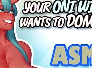 Interactive Roleplay ASMR Your Oni Wife Wants To Dom You F4M, Bondage, Powerbottom, Paizuri
