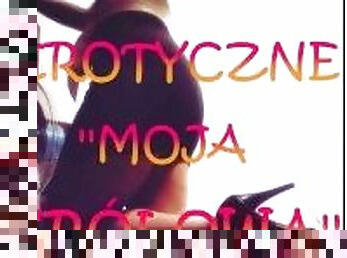 OPOWIADANIE EROTYCZNE ''MOJA KRÓLOWA''