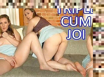 Triple Cum JOI - Clara Dee