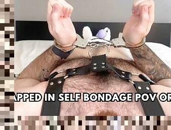 Trapped in self bondage pov orgasm