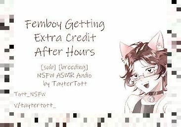 Femboy Getting Extra Credit After Hours  NSFW ASMR Roleplay Audio [breeding] [sub speaker]