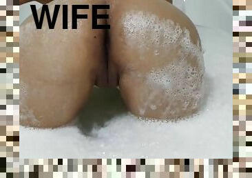 WIFE ALONE IN THE BATHTUB