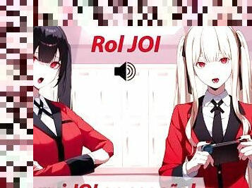 Roleplay JOI Hentai en español. Kakegurui.