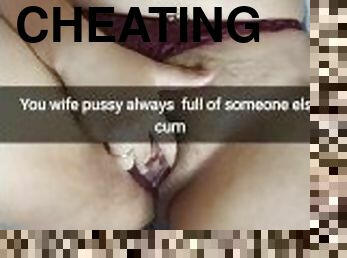 Inside my cheating wife pussy always a fresh cum! - Snapchat Cuckold Captions