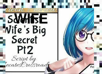 Your Scientist Wife's Big Secret pt 2 ! Patreon Preview