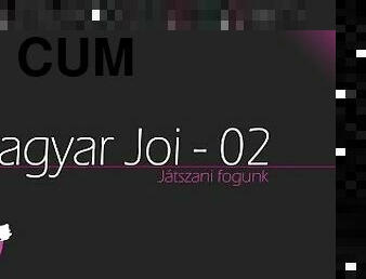 Magyar JOI / Hungarian JOI - Jtszani fogunk, ne csalj