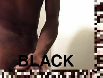 Black Dick Cumshot For You!!