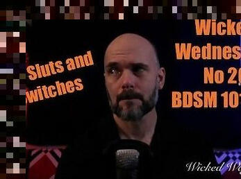 Wicked Wednesdays No 20 BDSM 101 Pain Sluts and Switches