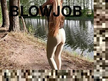 First date with 18 year old cutie on the river bank ended with blowjob and cum in mouth