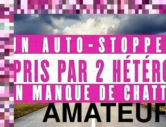 2 Hétéros en manque de chatte chope un auto-stoppeur. / français amateur