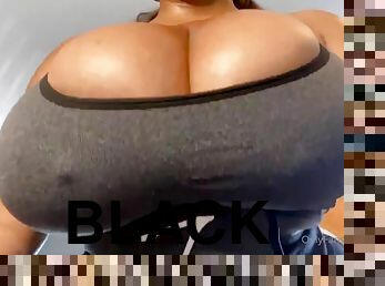 Large black boobs shaking up close - Fetish solo