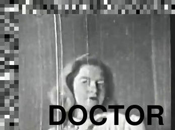 Doctor. Longpeter Treats with Fuck 1940s Vintage