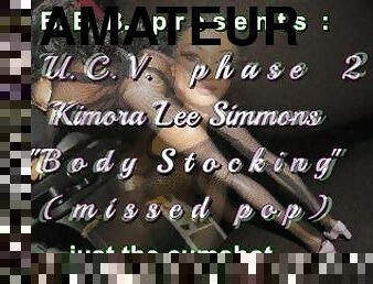 FUCVph2 K.L.S. "Body Stocking" missed pop - jut-the-cumshot version