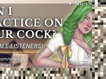 Teach me how to suck cock! - [F4M] [Blowjob] [Sucking your balls] [Cum in mouth]  Erotic Audio ASMR