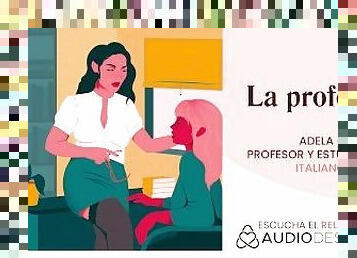 Relatos para tocarme: Tu profesora de italiano te perdona por tus malas notas