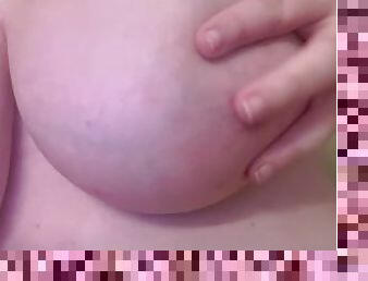 Playing with my huge breast (OFghs23)