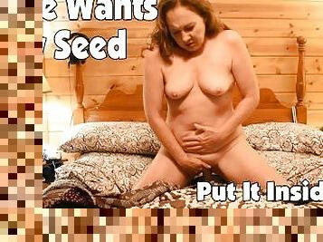 I Want HIs Seed