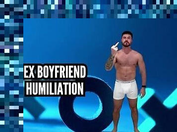 Ex boyfriend humiliation