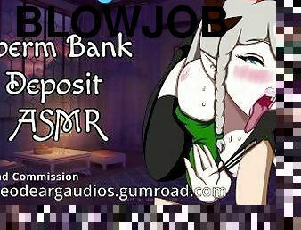 Sperm Bank Deposit ASMR (Gumroad)