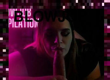 THE ULTIMATE BLOWJOB COMPILATION