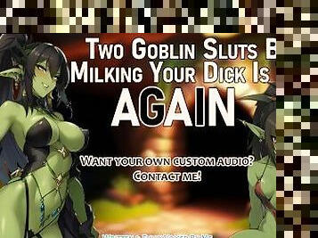 Two Goblin Brats Believe Making You Cum Is Torture... AGAIN  FFM  Audio Roleplay