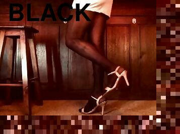 Teasing on camera in my shiny black stockings and sexy high heels